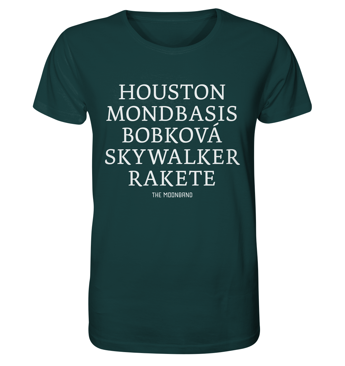 Houston, moon base, Bobková, Skywalker and rocket dark - Organic Shirt